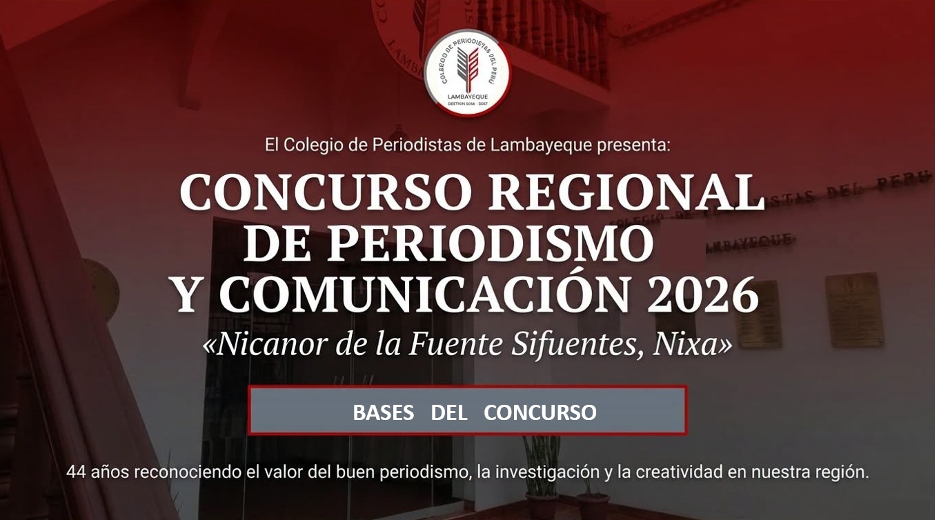 Concurso de Periodismo y Comunicación "Nicanor de la Fuente Sifuentes, Nixa" 2026